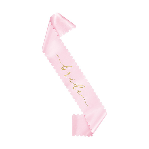 Pink With Gold Foil Stamped "Bride" Scalloped Edge Sash