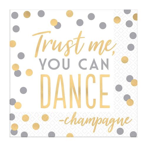 Trust Me You Can Dance Lunch Napkins Foil Hot Stamped 16 Pack