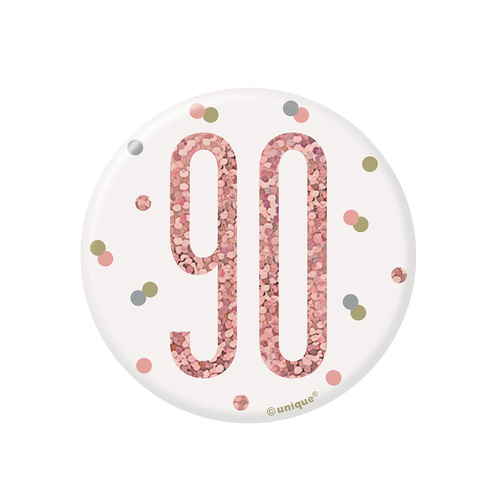 Glitz Rose Gold Birthday Badge No. 90 7.6cm 