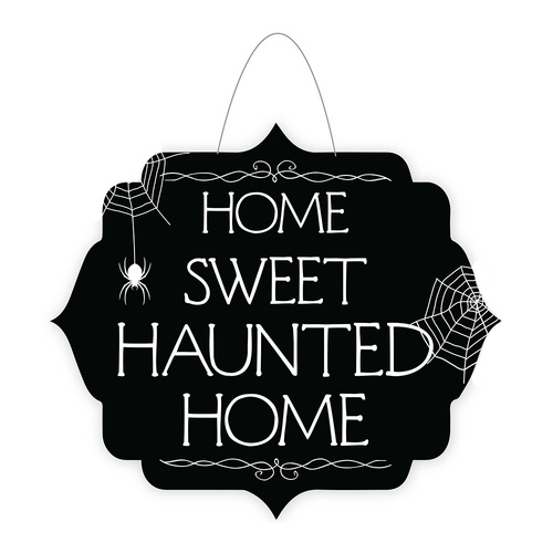 Home Sweet Haunted Home Hanging Door Sign