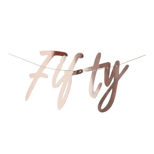 Mix It Up Banner Fifty Rose Gold Foiled